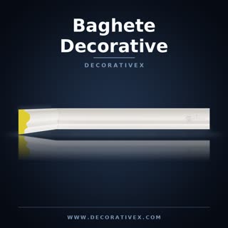 Baghete Decorative
